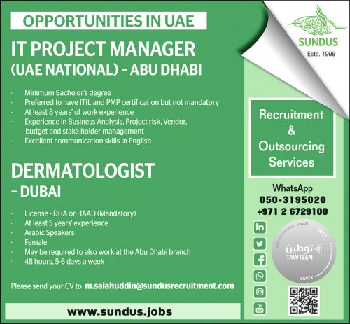 Required IT PROJECT MANAGER (IT) & DERMATOLOGIST (Medical/Healthcare)