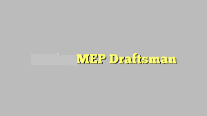 MEP Draftman……QATAR