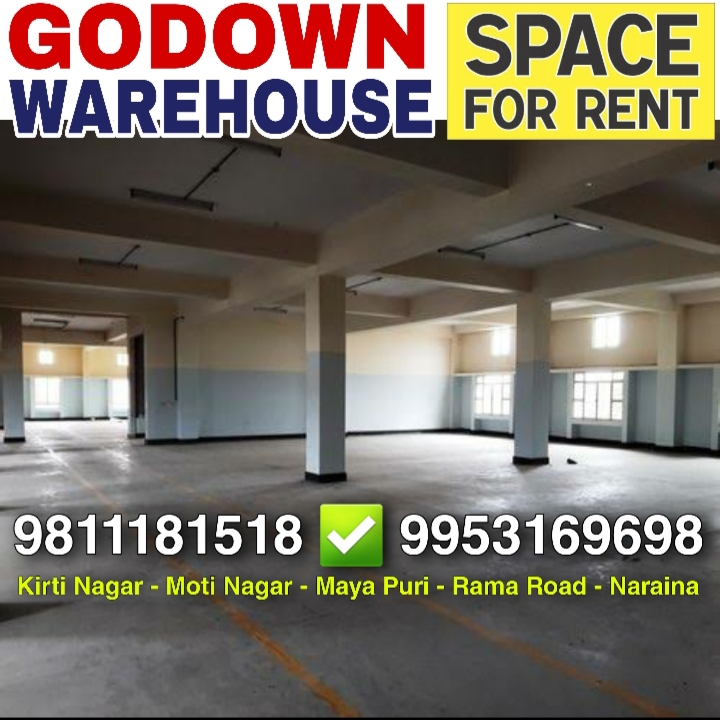 Industrial Godown Warehouse for Rent in Kirti Nagar