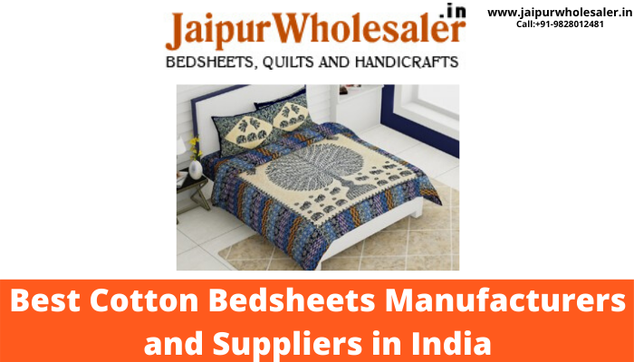 Best Cotton Bedsheets Manufacturers and Suppliers in India