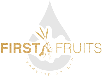 Firstfruits Landscaping LLC