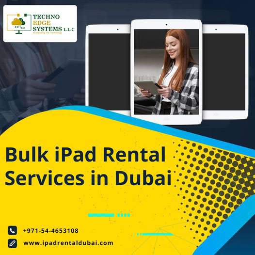 Rent Latest iPads in Dubai for your Events