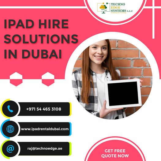 Reliable iPad Hire Providing Company in Dubai