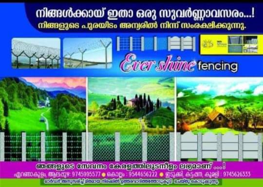 Safely Save Your Land..-EVER SHINE FENCING (All Kerala Services)